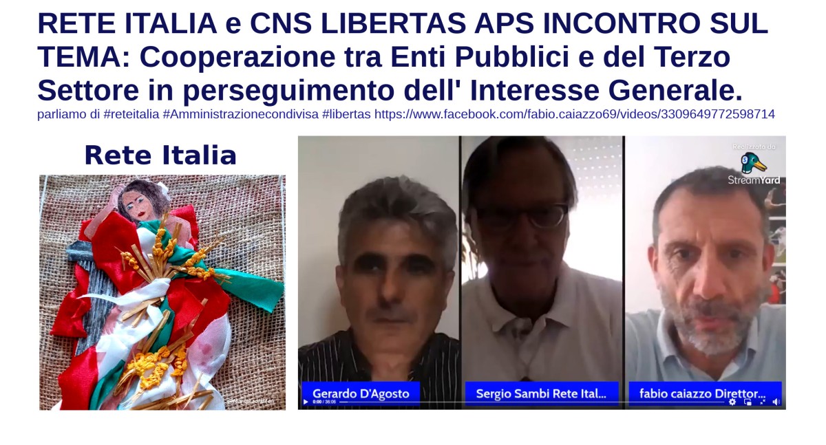 Cooperazione tra Enti Pubblici e del Terzo Settore incontro tra Rete Italia e CNS Libertas Aps